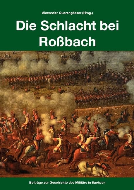 Die Schlacht bei Roßbach German history