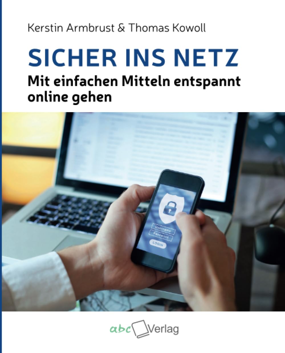 Sicher ins Netz: Mit einfachen Mitteln entspannt online gehen Computer Science