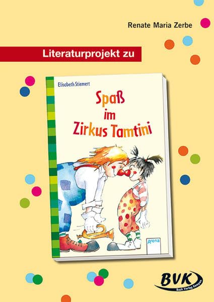 Literaturprojekt zu Spaß im Zirkus Tamtini Leisure, Home & Garden