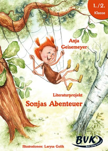 Literaturprojekt "Sonjas Abenteuer". Kopiervorlagen Study Guides