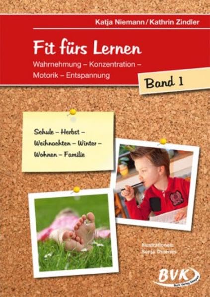 Fit fürs Lernen 1. 1./2. Klasse. Kopiervorlagen. Grundschule und Förderschule. Wahrnehmung - Konzentration - Motorik - Entspannung ( Lernmaterialien): ... 1./2. Klasse Grund- und Förderschule Education & Training