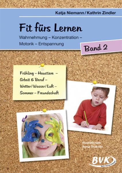 Fit fürs Lernen 2. 1./2. Klasse. Kopiervorlagen. Grundschule und Förderschule. Wahrnehmung - Konzentration - Motorik - Entspannung (Lernmaterialien) Study Guides