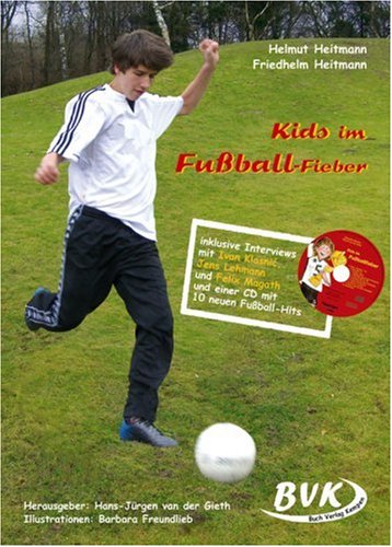 Kids im Fussball-Fieber inkl. CD Education & Training