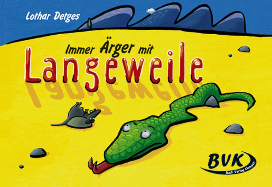 Immer Ärger mit Langeweile Children's books
