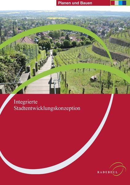 Integrierte Stadtentwicklungskonzeption (Planen und Bauen in Radebeul) Architecture
