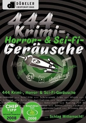 444 Krimi-, Horror- & Sci-Fi-Geräusche, CD-ROM: Schlag Mitternacht. MP3 unterstützende Software für PC und Mac Web & Graphic Design