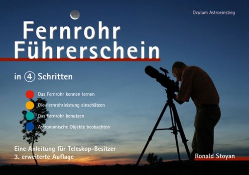 Fernrohr-Führerschein in 4 Schritten: Eine Anleitung für Teleskopbesitzer Leisure, Home & Garden