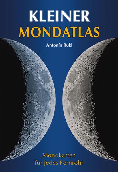 Kleiner Mondatlas: Mondkarten für jedes Fernrohr Leisure, Home & Garden