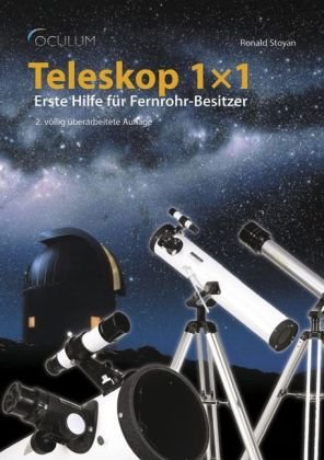 Teleskop 1x1: Erste Hilfe für Fernrohr-Besitzer book