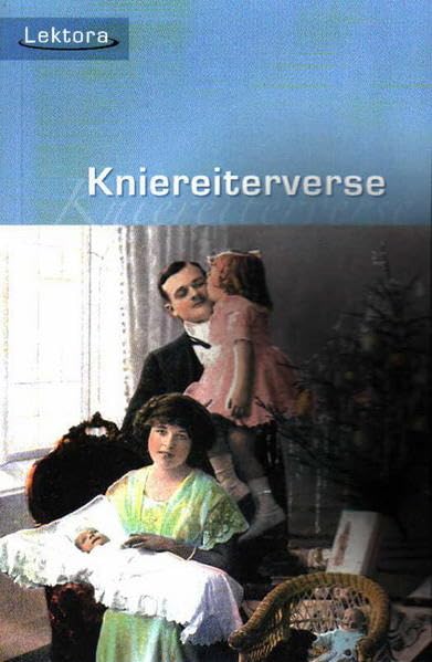 Kniereiterverse (Verse bei Lektora) Poetry