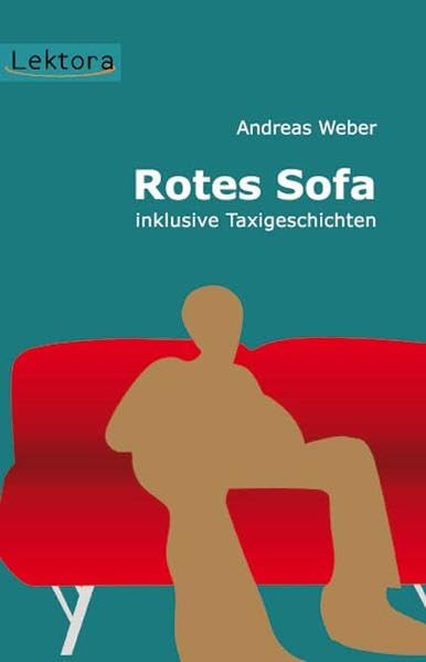 Rotes Sofa inklusive Taxigeschichten (Prosa bei Lektora) Contemporary literature