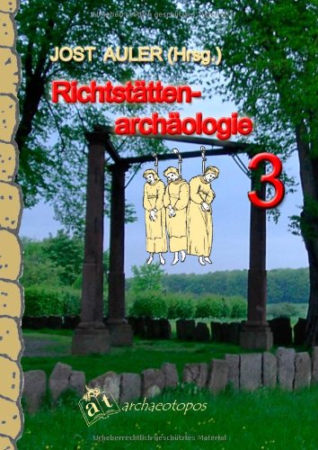 Richtstättenarchäologie 3 Natural Sciences