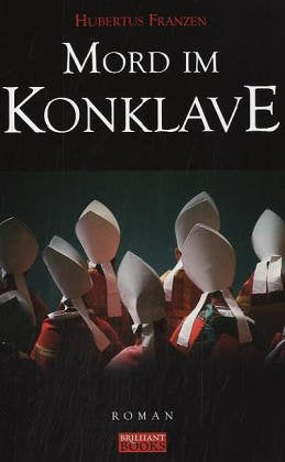 Mord im Konklave: Roman Crime & Thrillers
