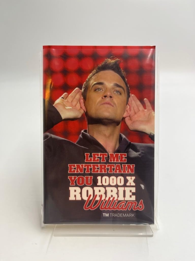 Robbie Williams - Let Me Entertain You 1000 x Arts & Music
