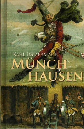 Münchhausen. Eine Geschichte in Arabesken Contemporary literature