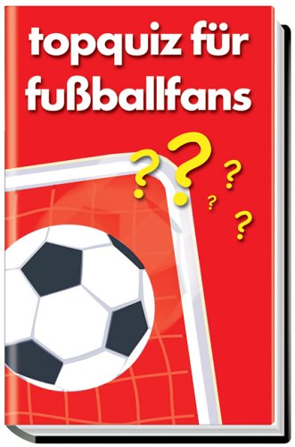 Topquiz für Fußballfans - Lauer, Pat book