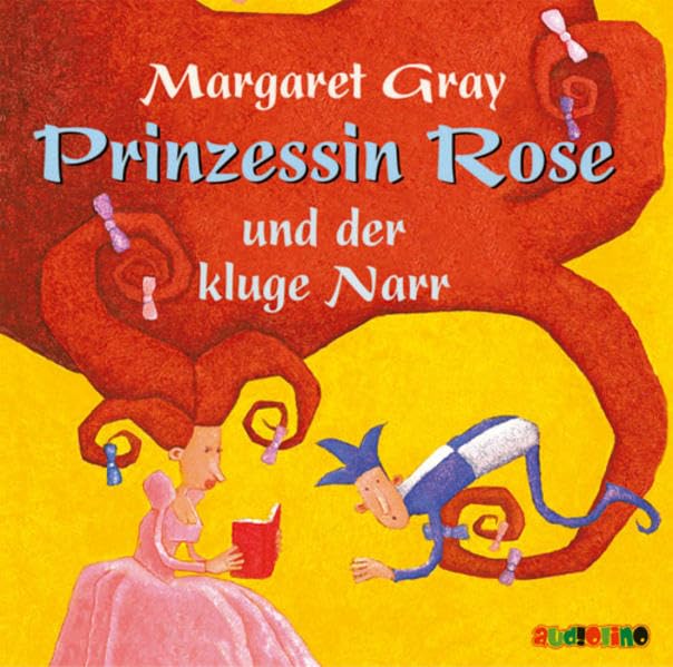 Prinzessin Rose und der kluge Narr: Szenische Lesung Fairy Tales & Legends