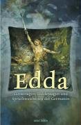 Die Edda. Göttersagen, Heldensagen und Spruchweisheiten der Germanen Fairy Tales & Legends