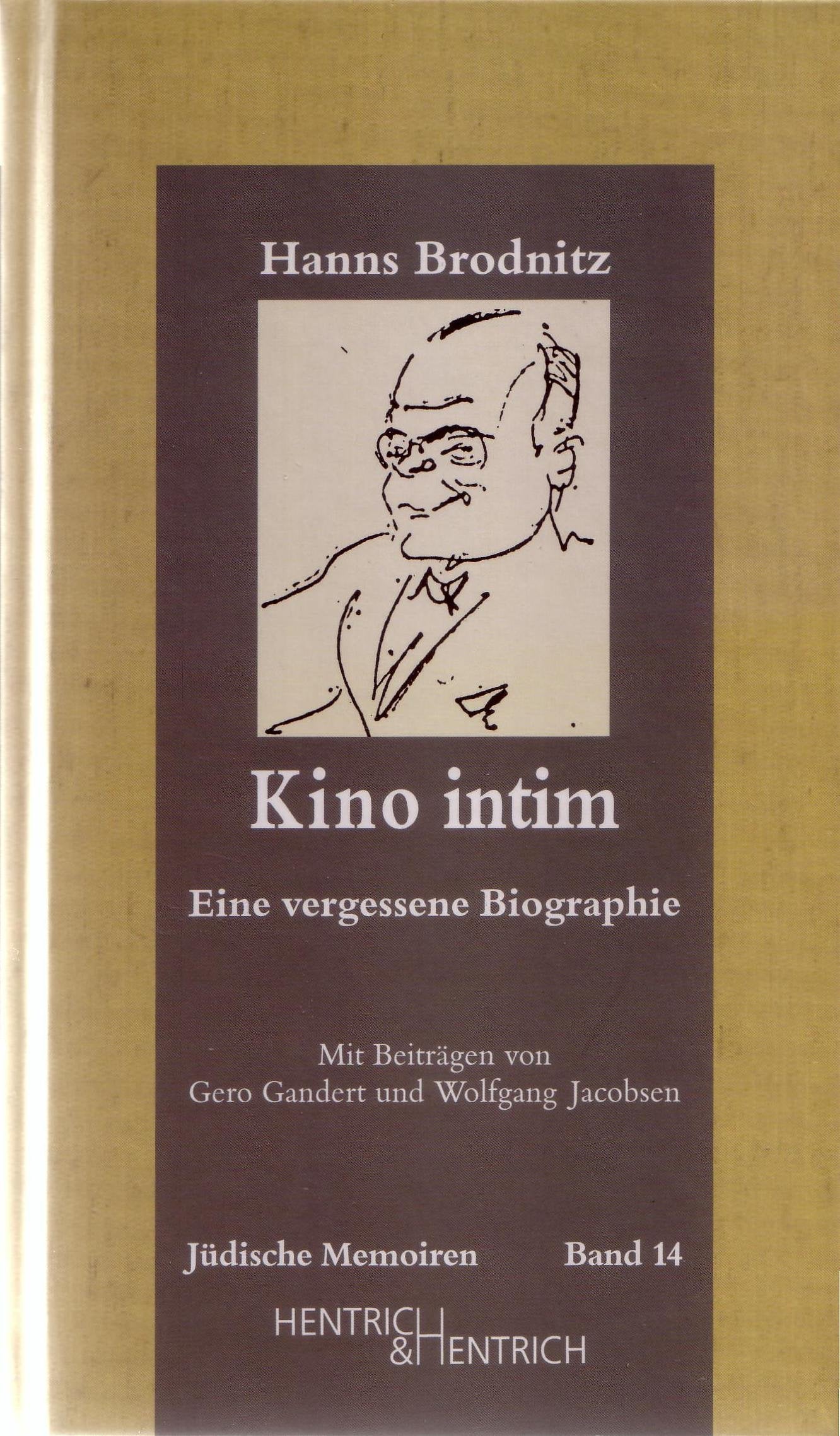 Kino intim: Eine vergessene Biographie (Jüdische Memoiren: Herausgegeben von Hermann Simon) Art & Literature