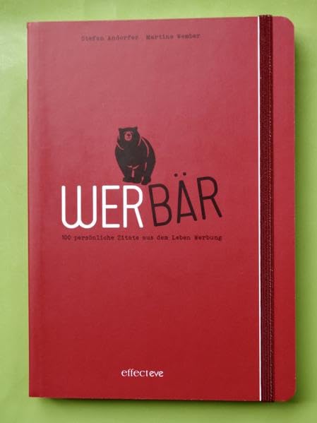 WERBÄR: 100 persönliche Zitate aus dem Leben Werbung Law
