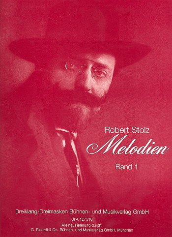 Robert-Stolz-Melodien Band 1 : für Gesang und Klavier Sheet Music