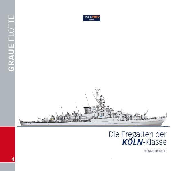 Die Fregatten der KÖLN-Klasse Media & Communication