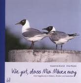 Wie gut, dass Mia Möwen mag: Eine Vogelkunde in Bildern, Briefen und Gedichten Non-fiction