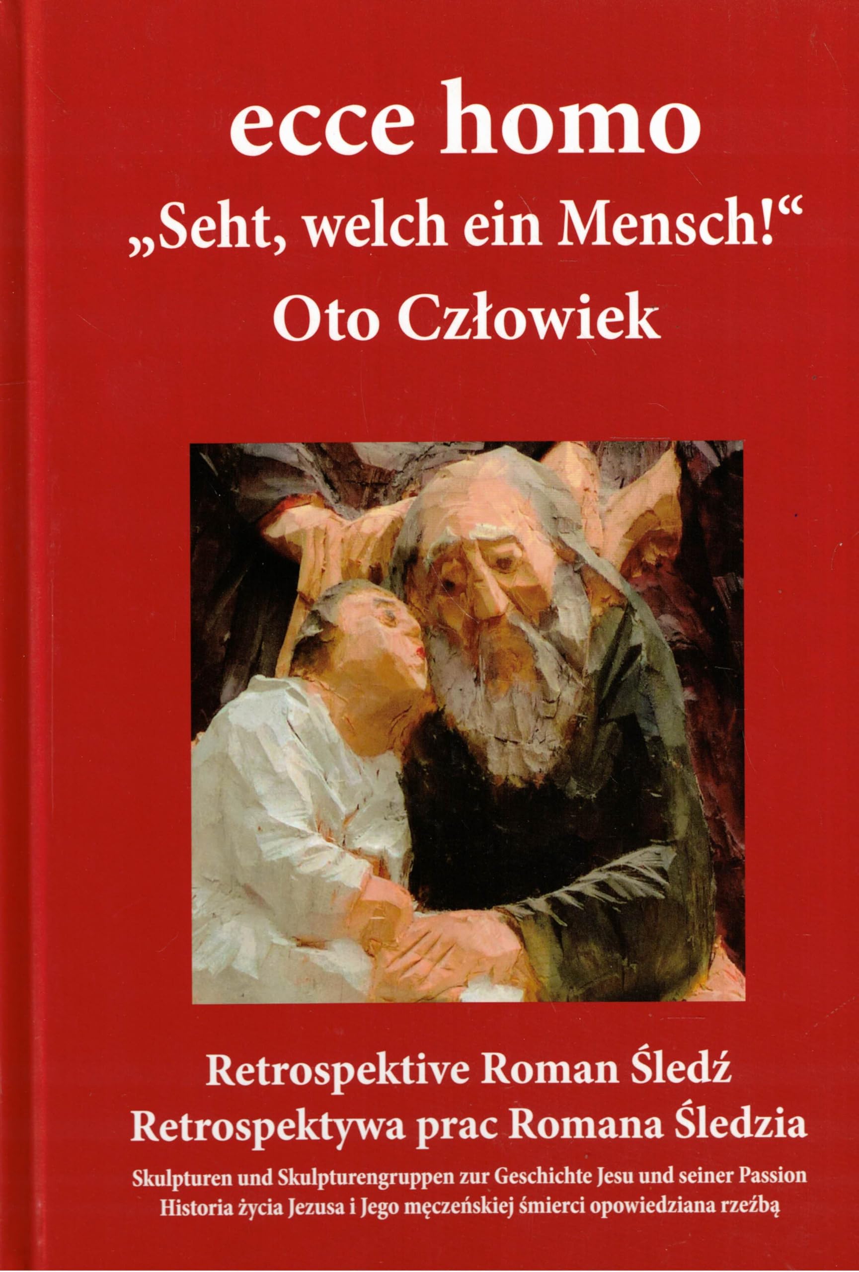 Product Image: ecce homo: seht, welch ein Mensch