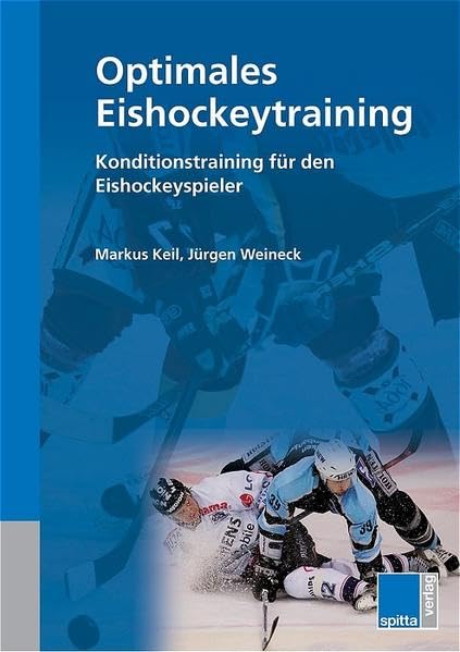 Optimales Eishockeytraining: Konditionstraining für den Eishockeyspieler Medicine