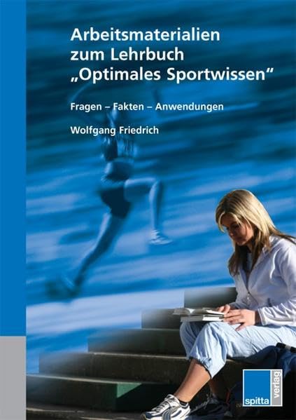 Arbeitsmaterialien zum Lehrbuch Optimales Sportwissen Learning & Reference