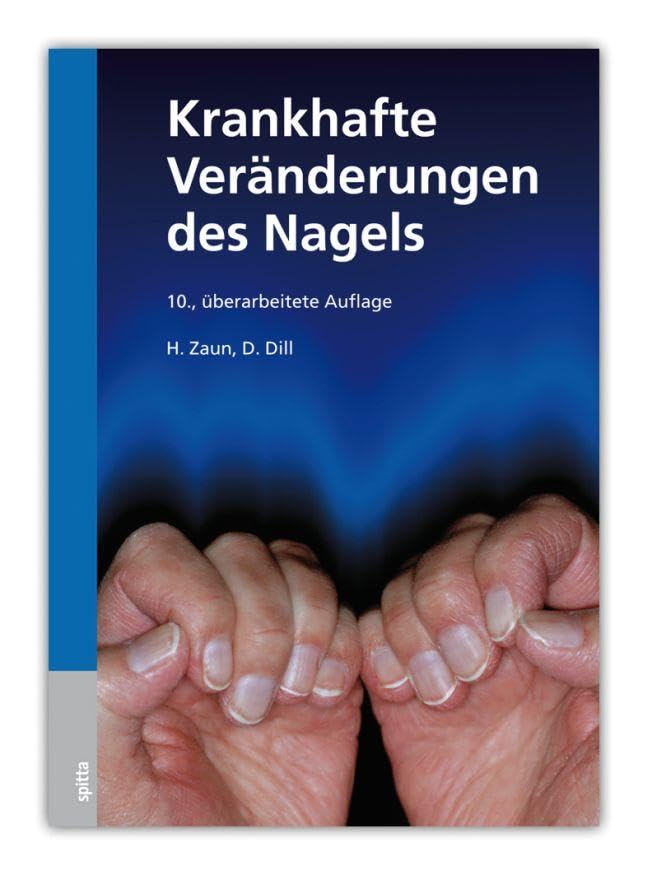Krankhafte Veränderungen des Nagels Medicine