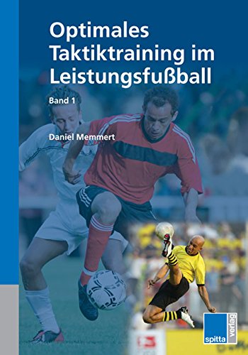 Optimales Taktiktraining im Leistungsfußball Leisure & Fun