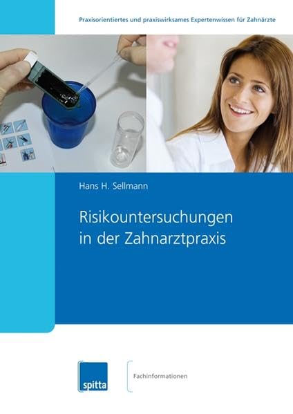 Risikountersuchungen in der Zahnarztpraxis Medicine