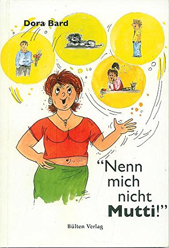 Product Image: Nenn mich nicht Mutti!