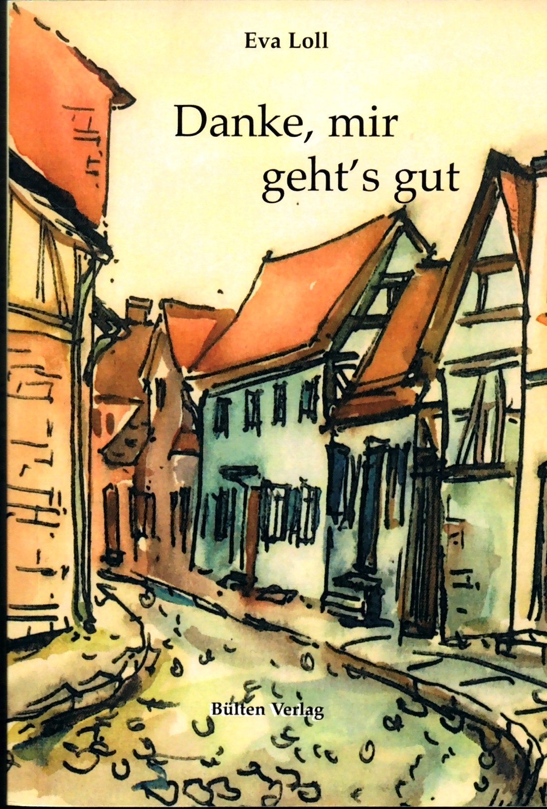Product Image: Danke, mir geht's gut