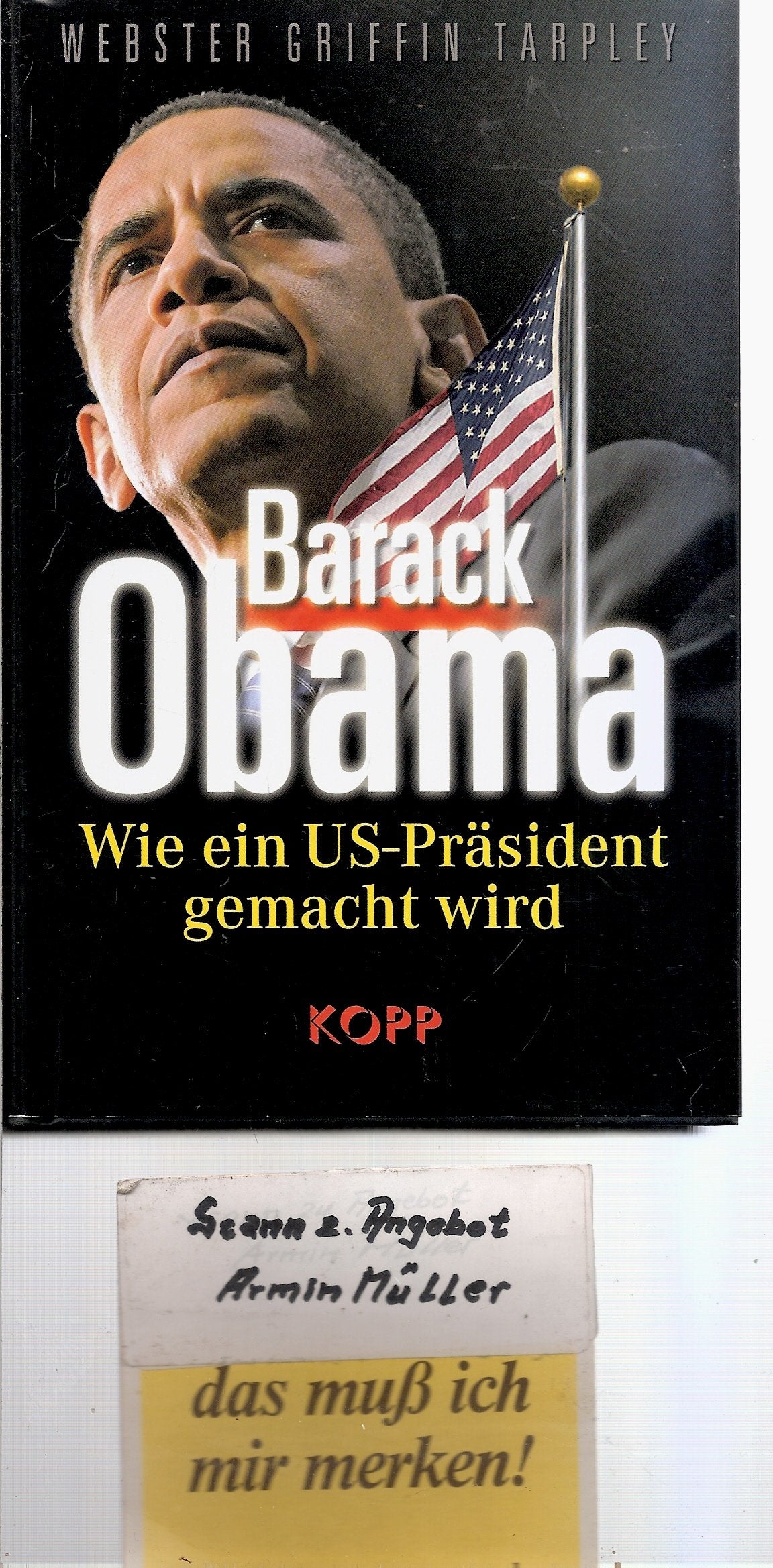 Barack Obama: Wie ein US-Präsident gemacht wird Politics & Society