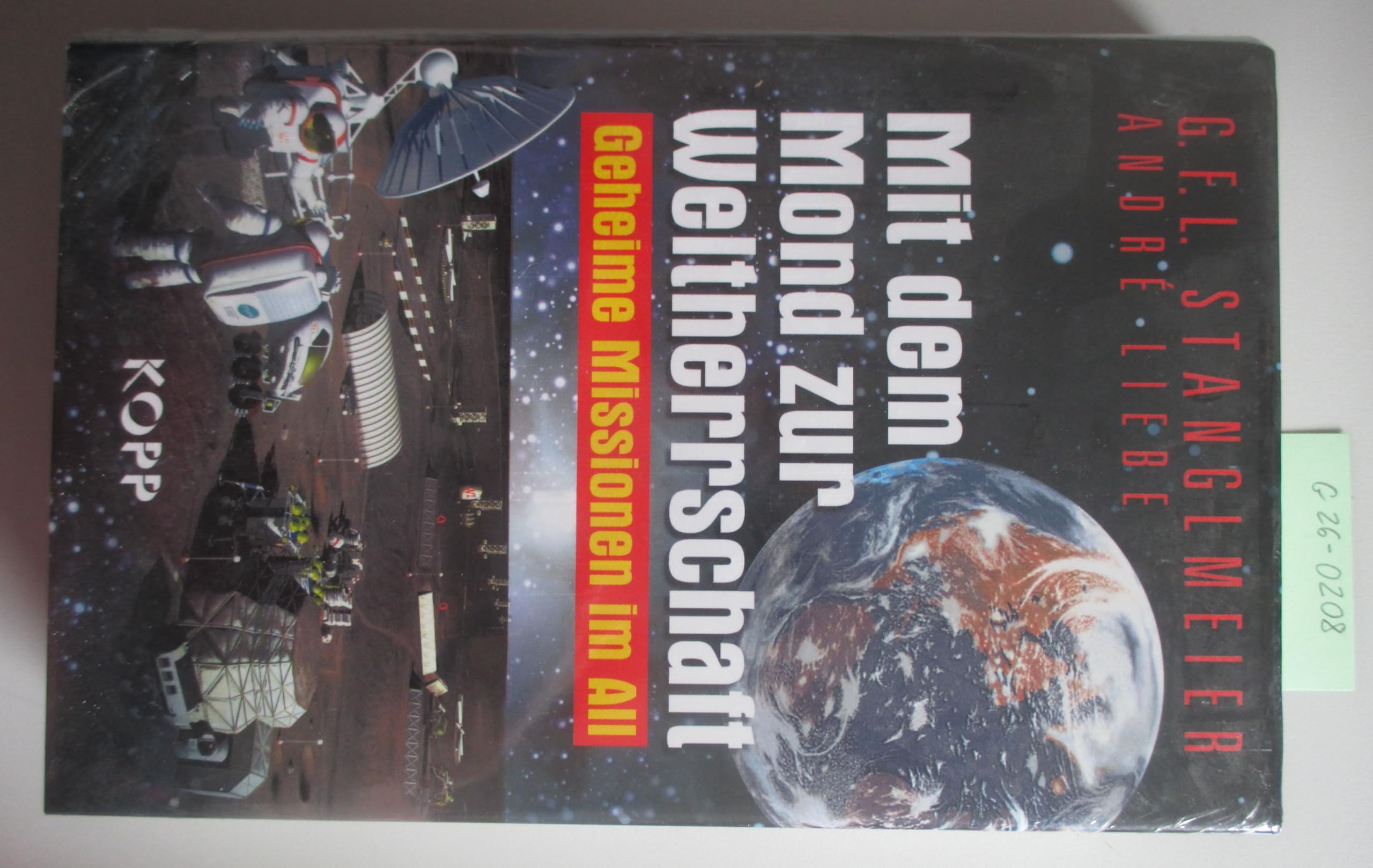 Mit dem Mond zur Weltherrschaft: Geheime Missionen im All Business & Technology