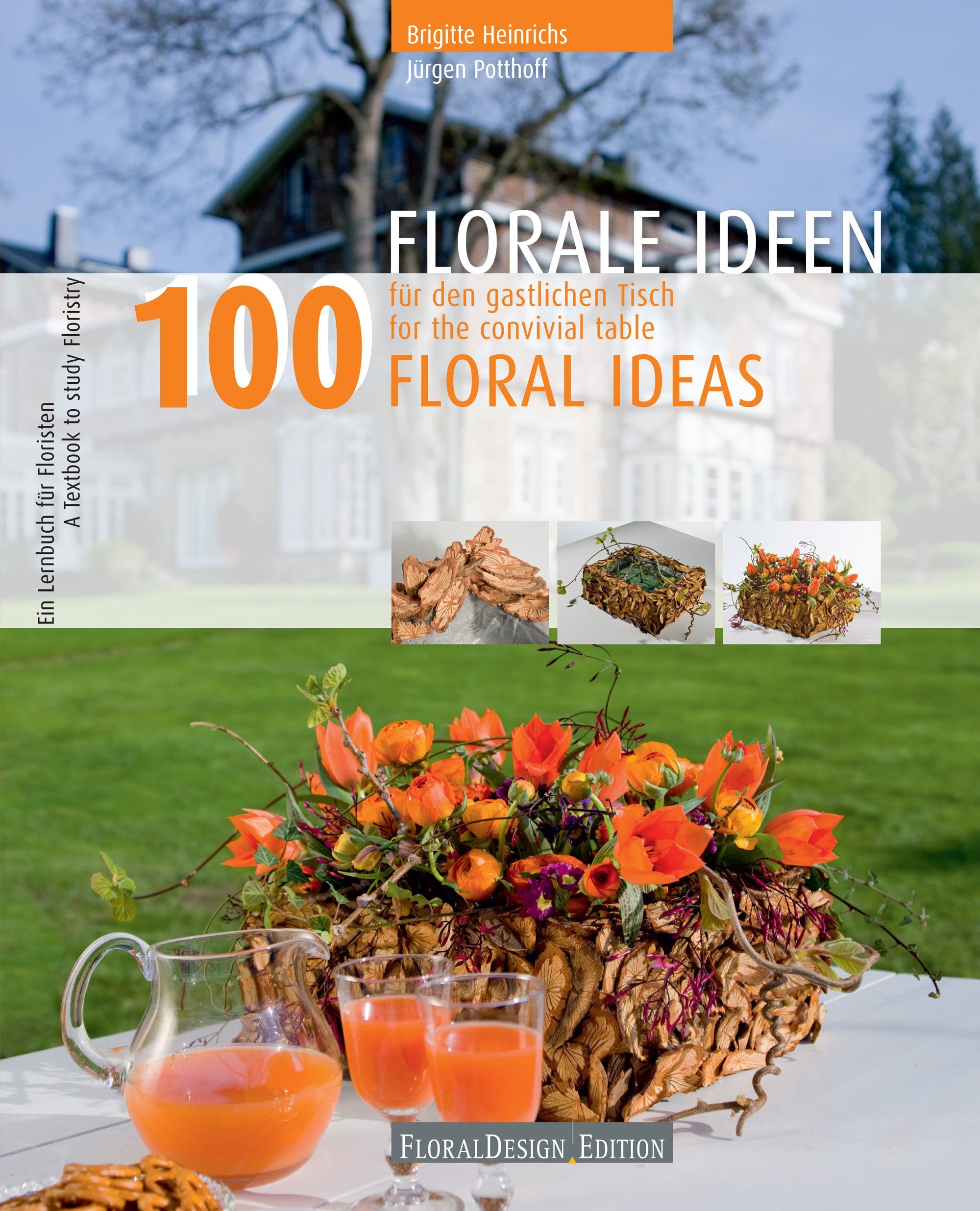 100 Floral Ideas for the Convivial Table book