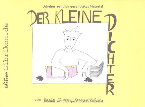 Der kleine Dichter: Ein literarisches Ausmalbuch Children's books