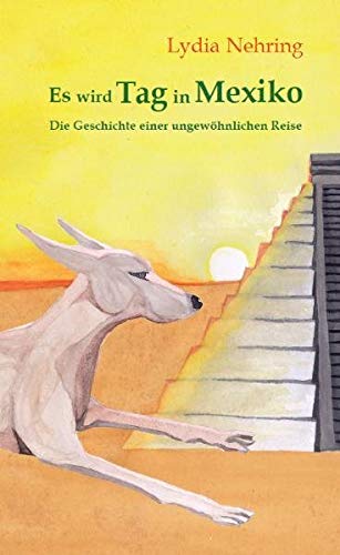 Product Image: Es wird Tag in Mexiko