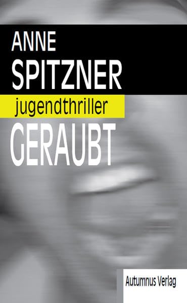 Geraubt Fiction