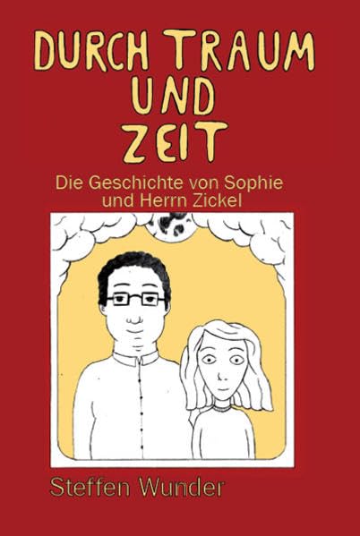 Durch Traum und Zeit Novels & Short Stories for children