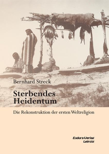 Sterbendes Heidentum: Die Rekonstruktion der ersten Weltreligion Law