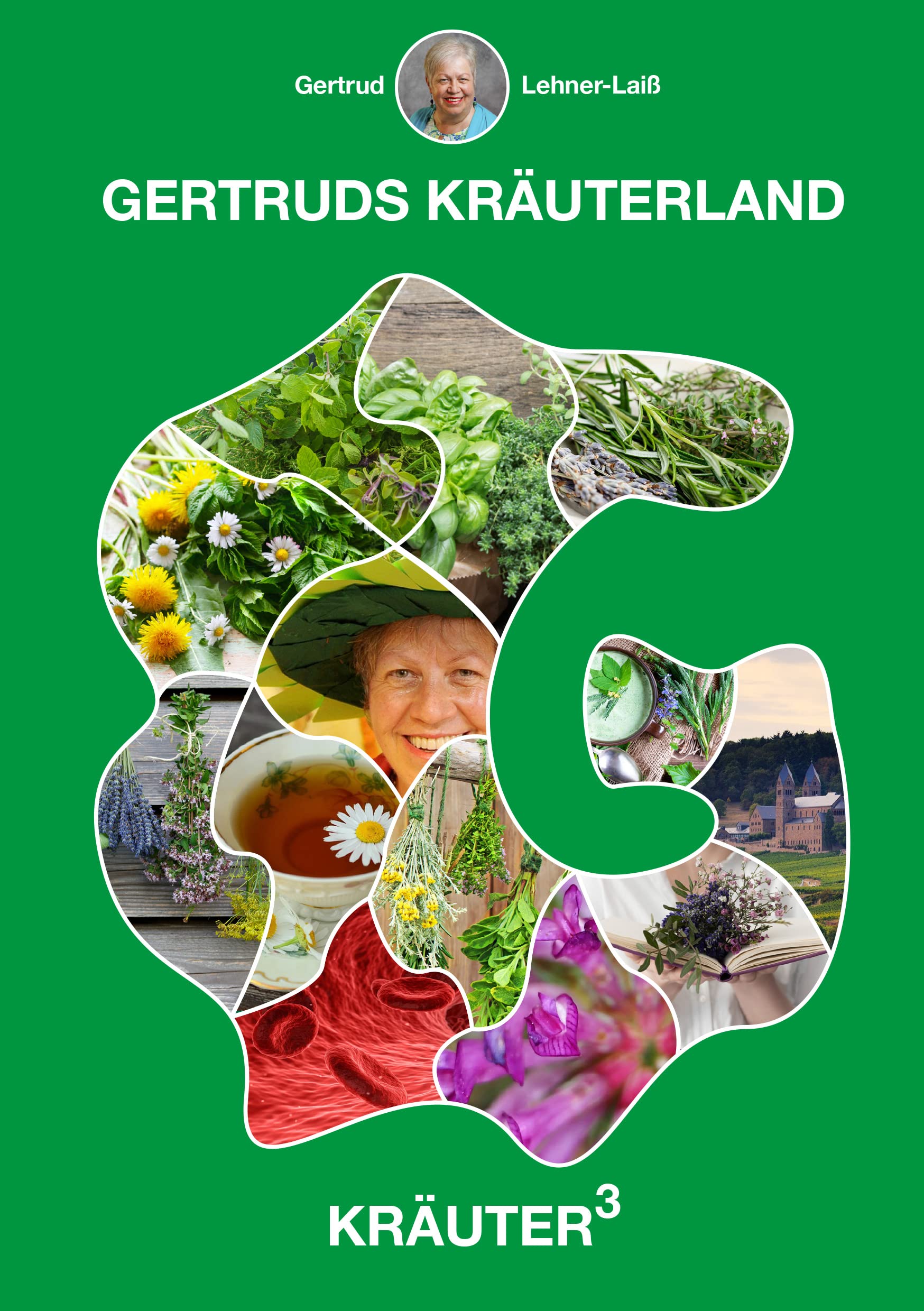 Gertruds Kräuterland: Kräuter hoch 3 Health, Nutrition & Fitness