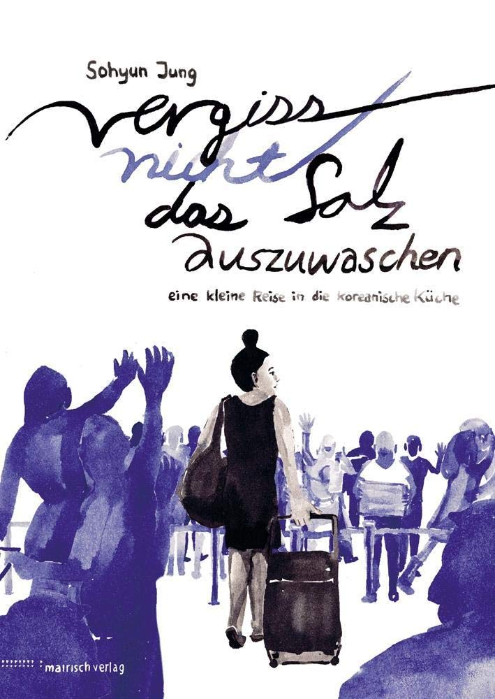 Vergiss nicht, das Salz auszuwaschen: Graphic Novel Manga