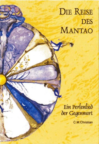 Die Reise des Mantao: Ein Perlenlied der Gegenwart book