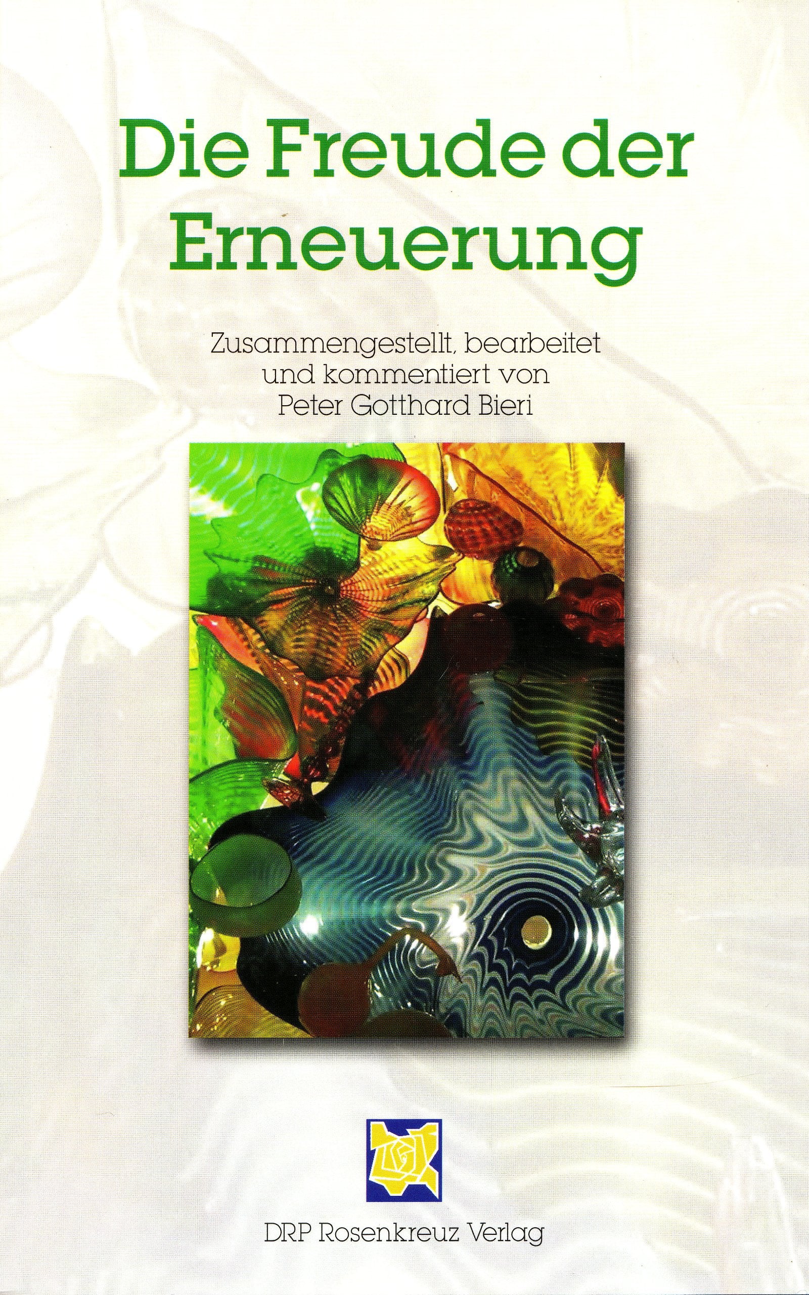 Die Freude der Erneuerung Contemporary literature Books