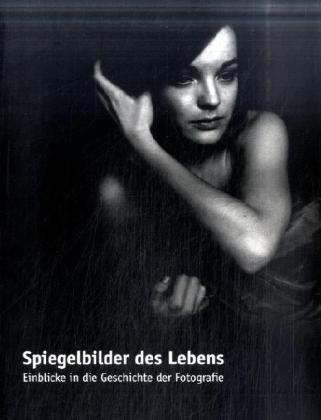 Spiegelbilder des Lebens Photography Books