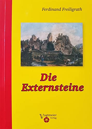 Die Externsteine: Eine Erzählung und eine Reisebeschreibung Historical Fiction
