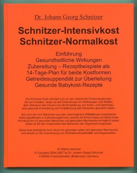 Schnitzer-Intensivkost, Schnitzer-Normalkost: Rezeptbeispiele als 14-Tage-Plan für beide Kostformen Leisure, Home & Garden